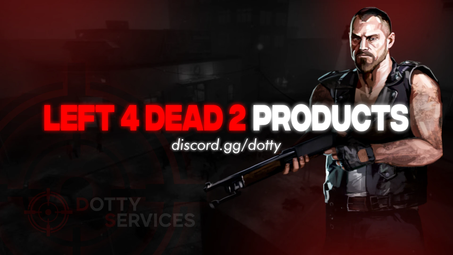 LEFT 4 DEAD 2 PRODUCTS