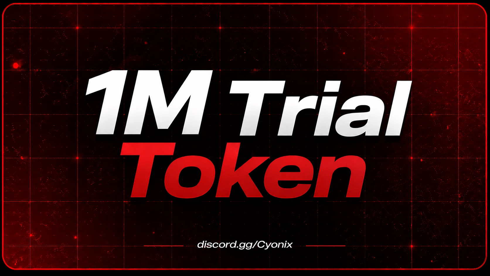 1M Trial Tokens preview 1