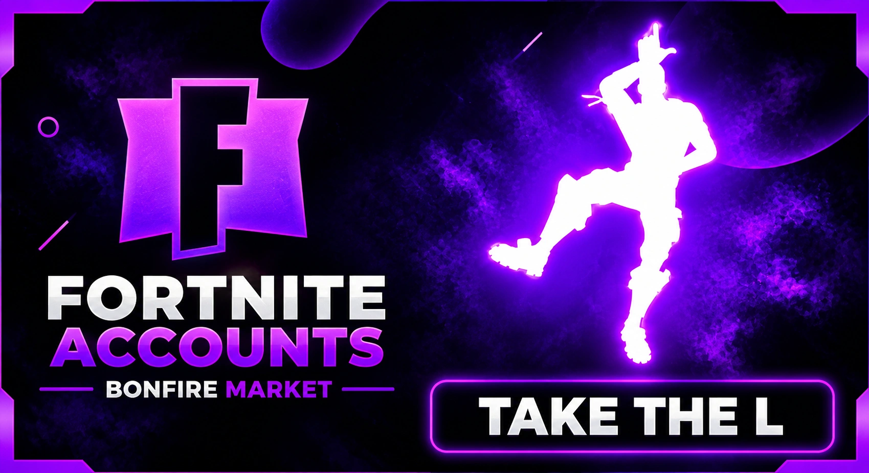 Take The L FA Fortnite Account