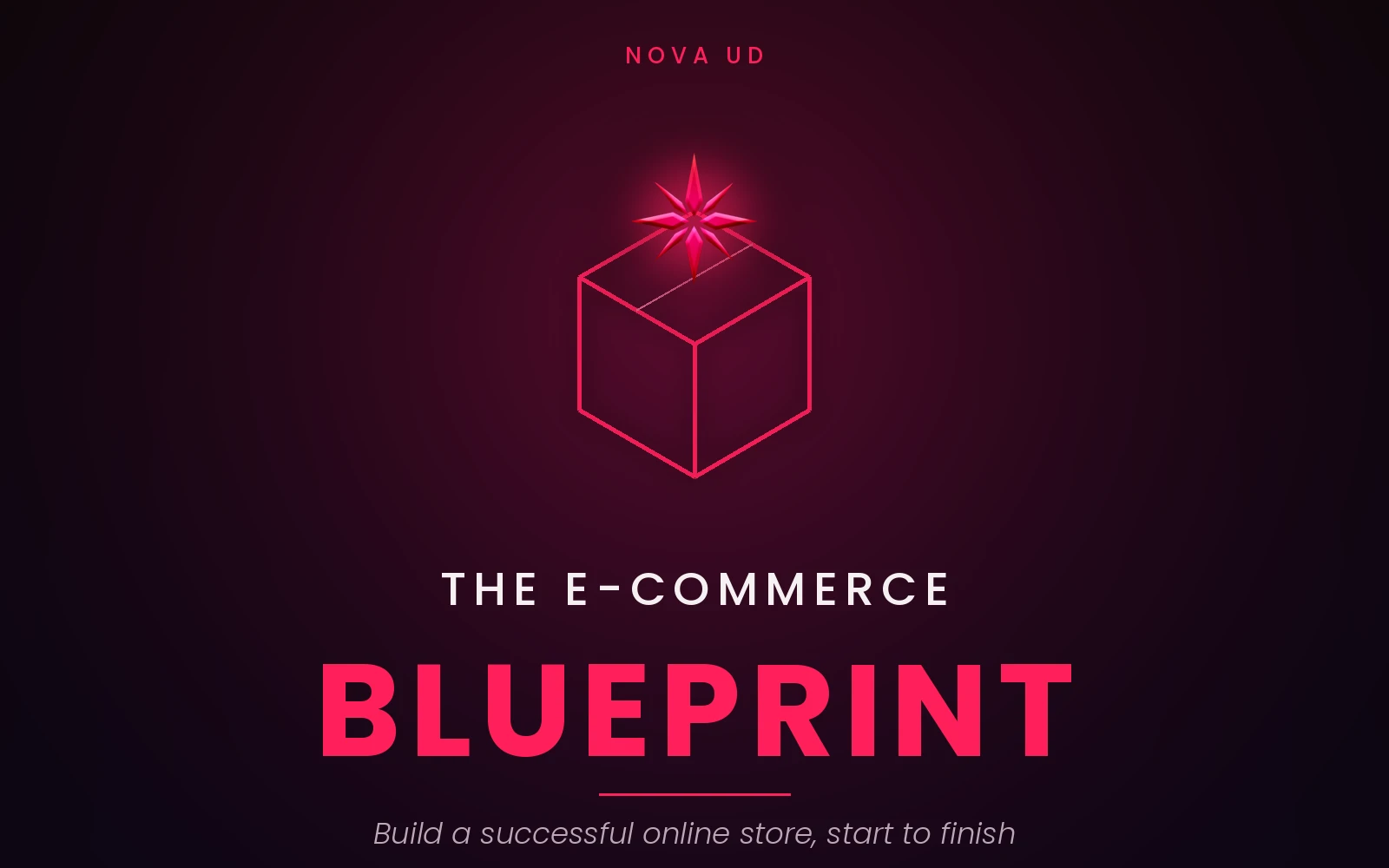 The E-commerce Blueprint