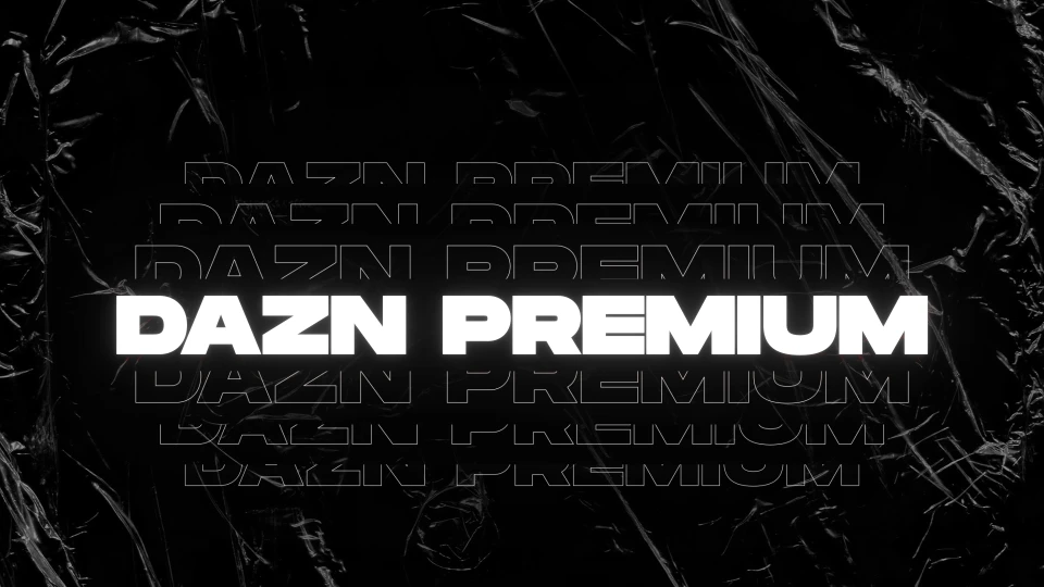 DAZN [LIFETIME]