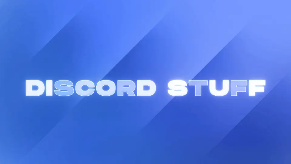 Discord Stuff
