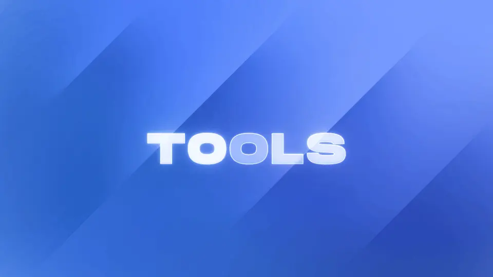 Tools