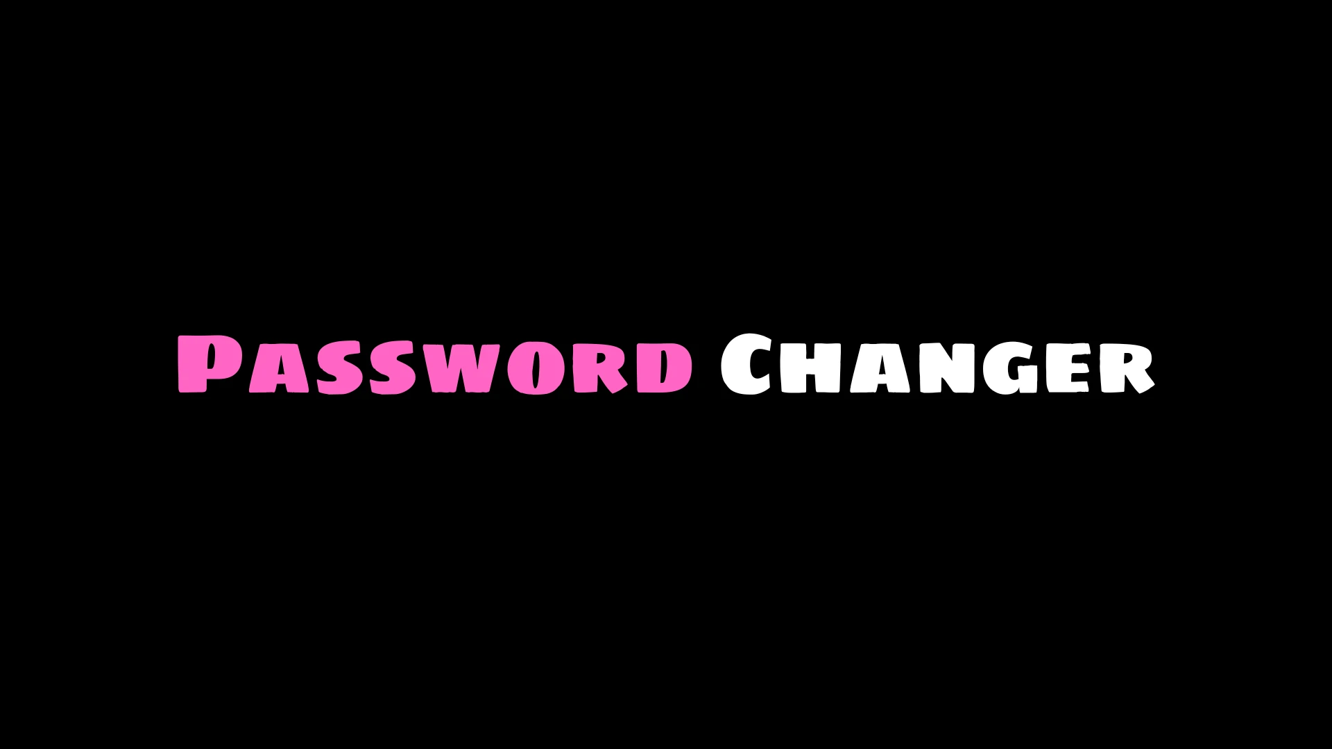 Password Changer