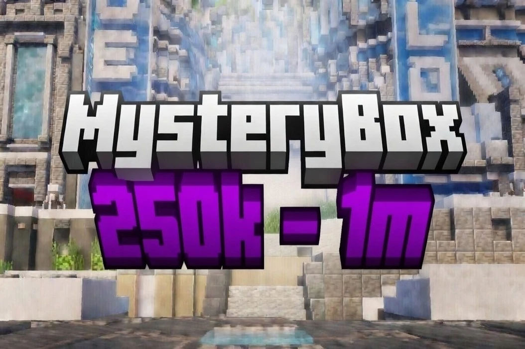 MysteryBox 250k-1m