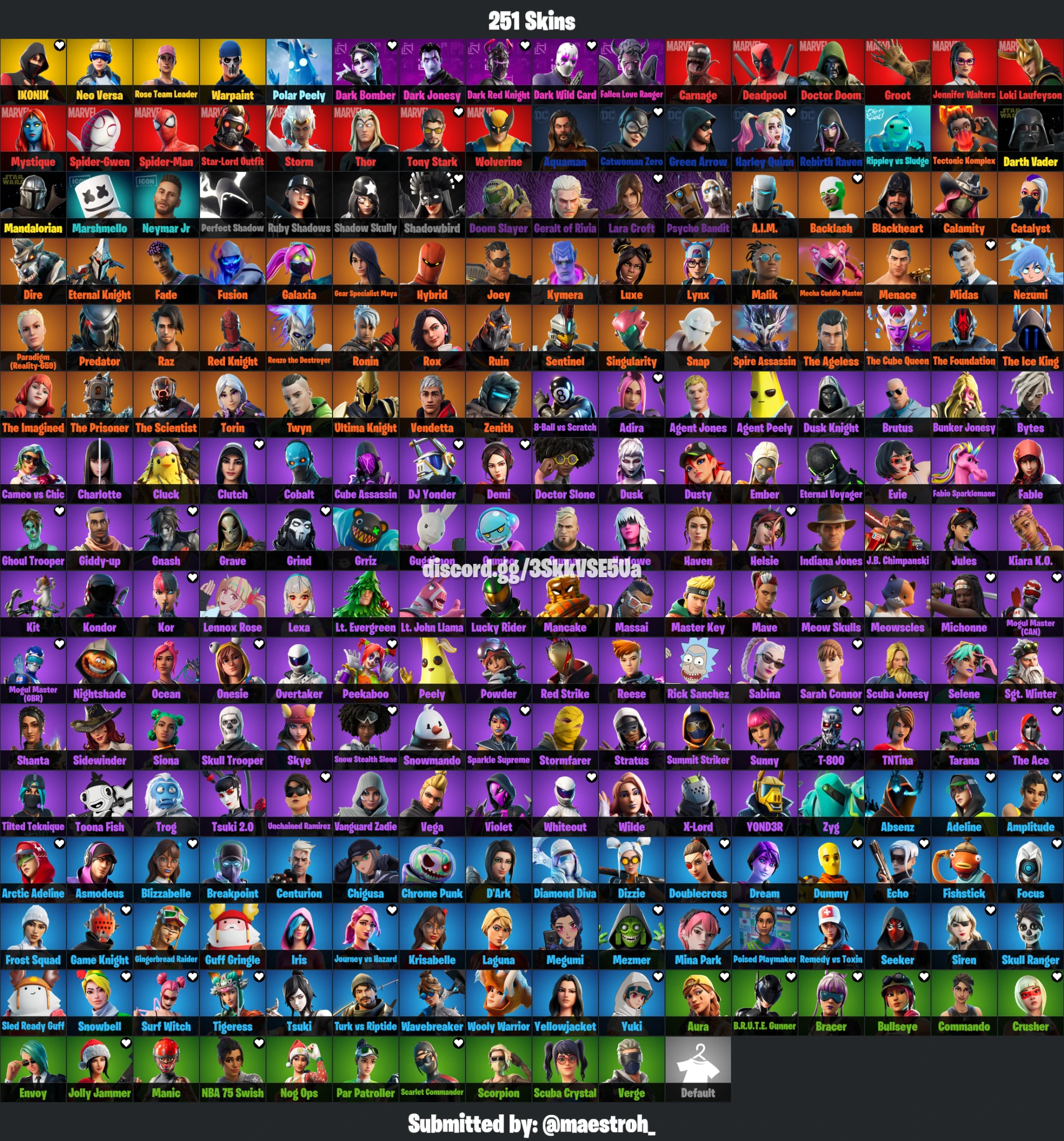 [251] / IKONIK / NEO VERSA / PSYCHO BANDIT / ROSE TEAM LEADER / WARPANT / REAPER / TRYHARD SKINS