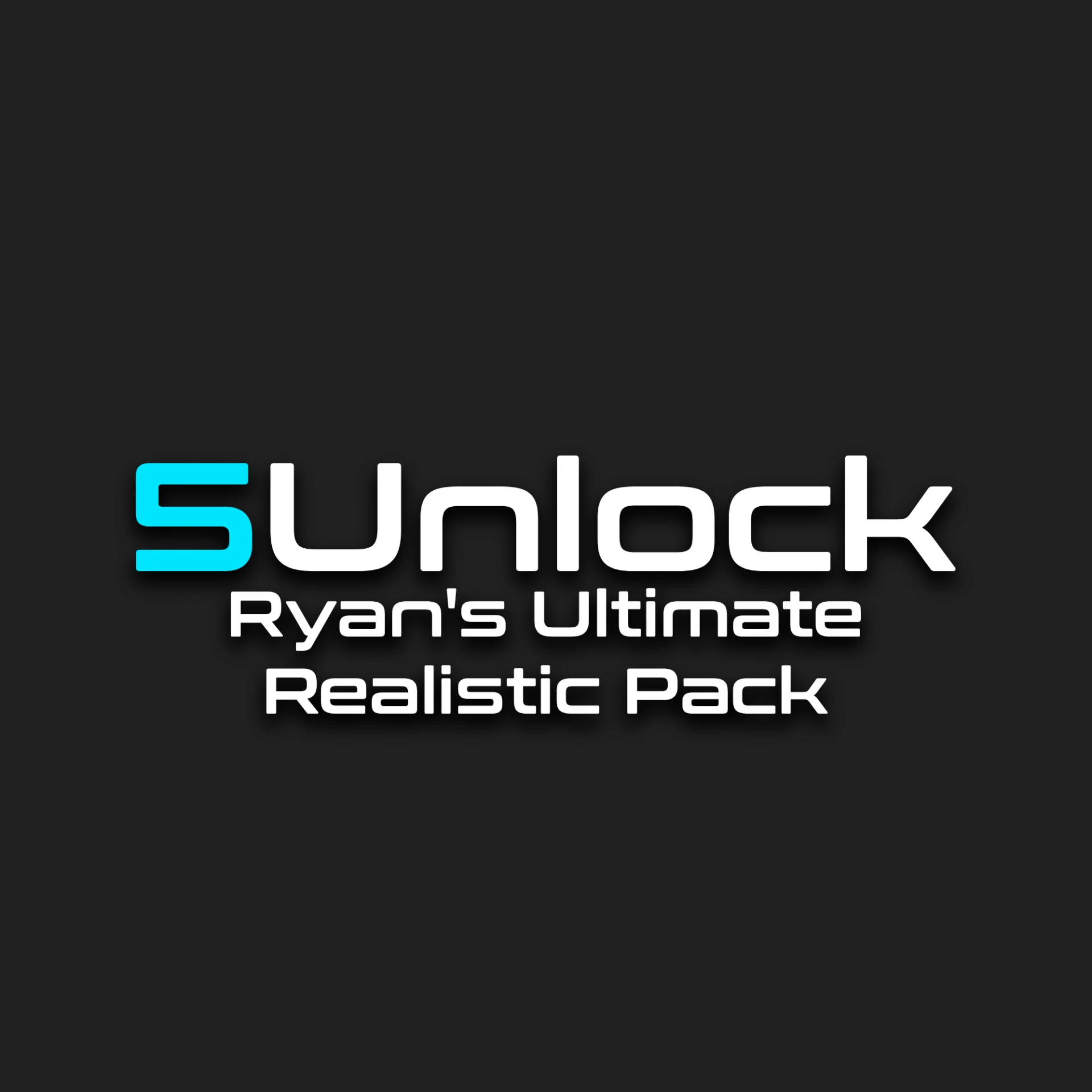 Ryan's Ultimate Realistic Pack