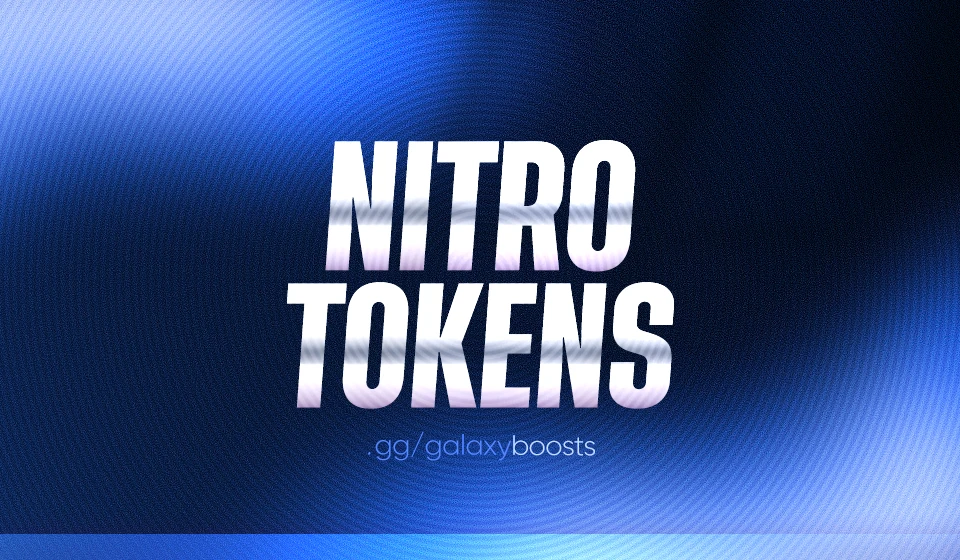 N1tro Tokens [1 Month] - Galaxy Boosts
