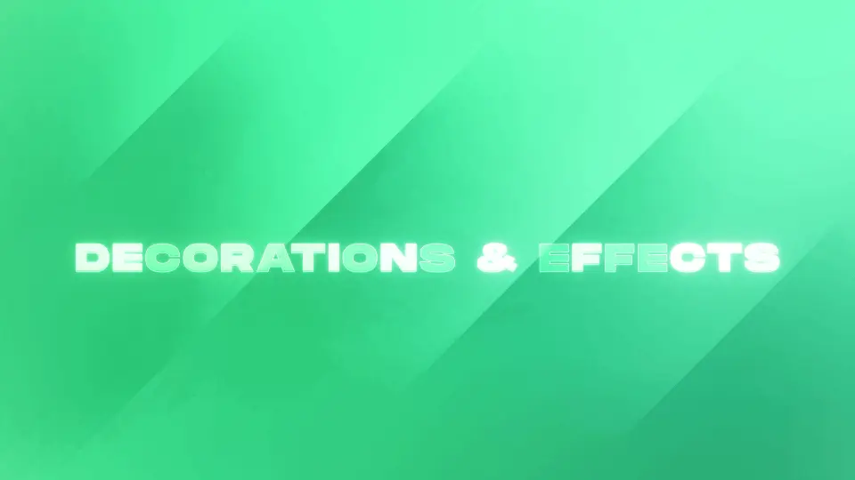 Decorations & Effects