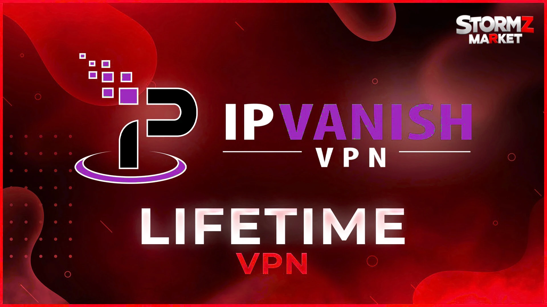 IP Vanish VPN Lifetime