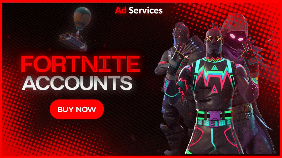 Fortnite Accounts