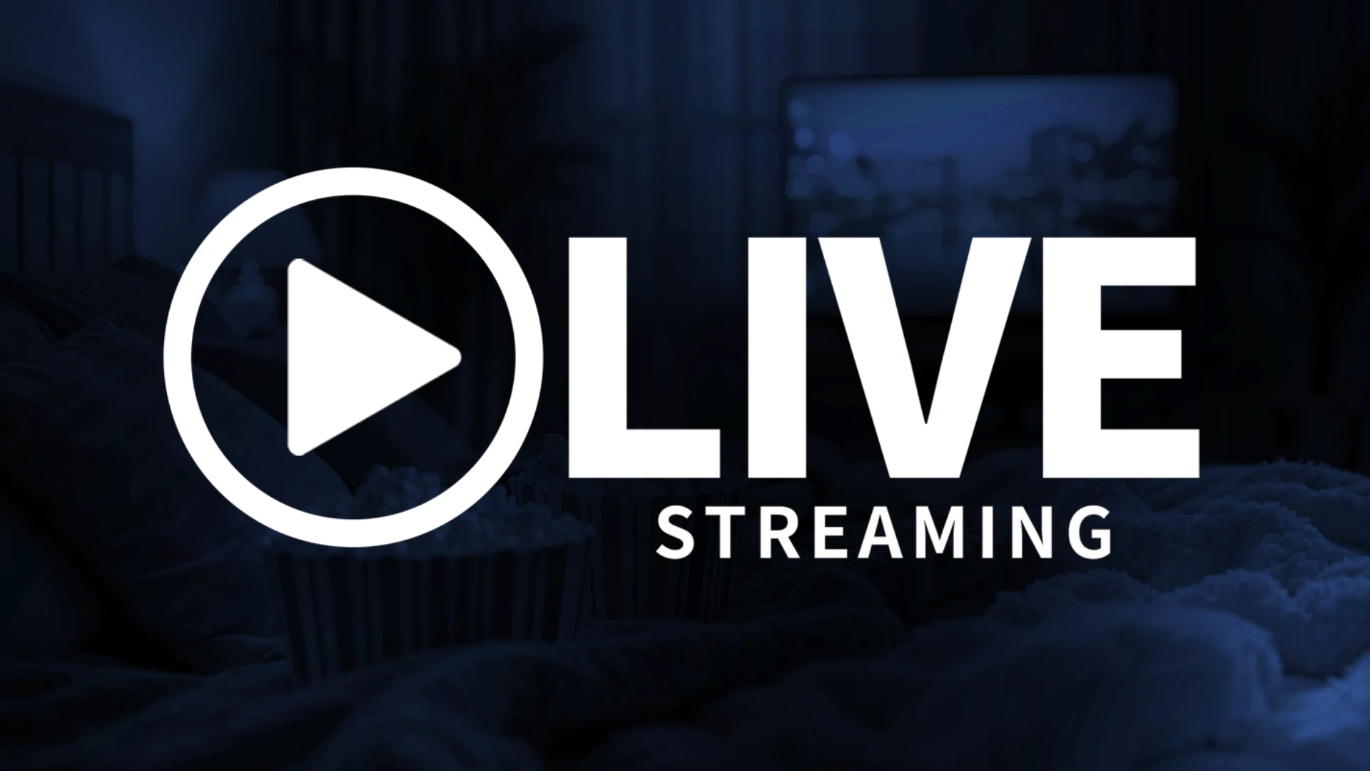 Streaming