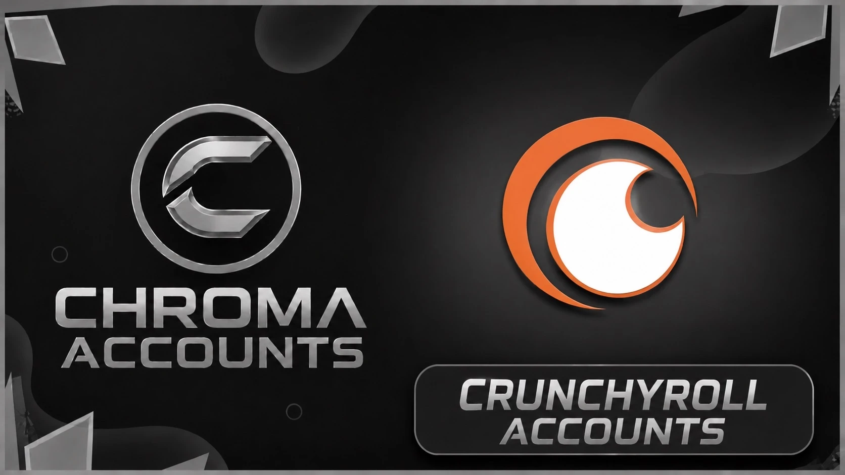 Chroma | Crunchyroll Lifetime Account