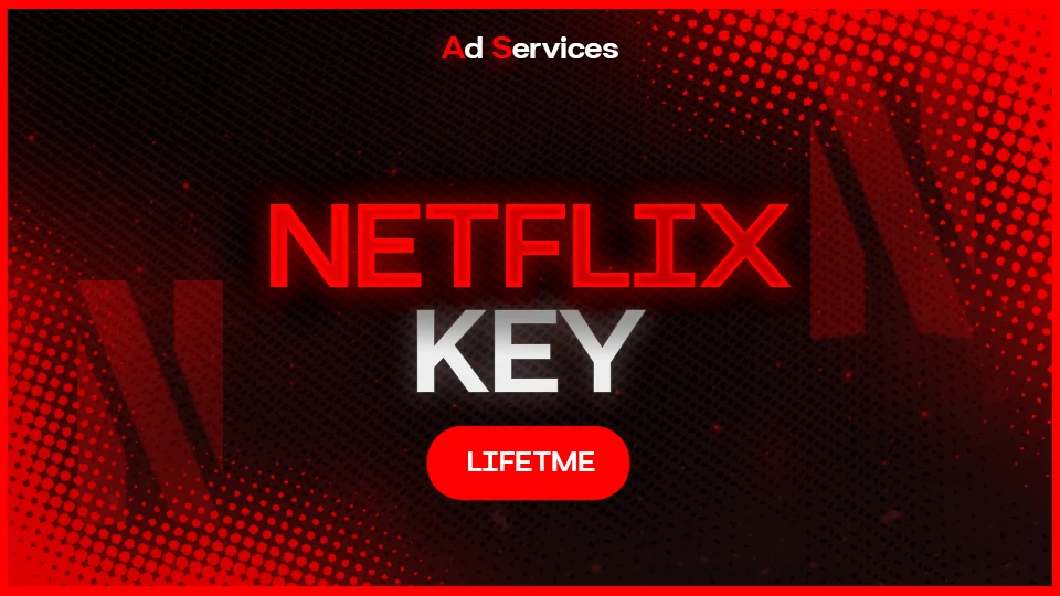 Netflix Lifetime Key