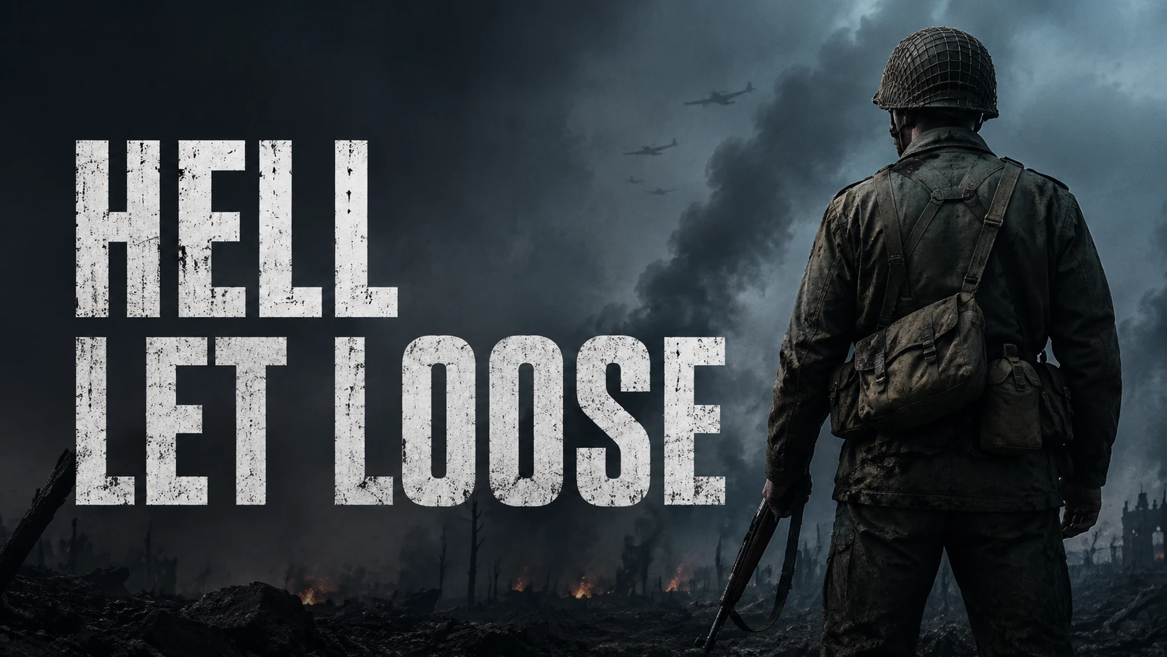 Hell Let Loose