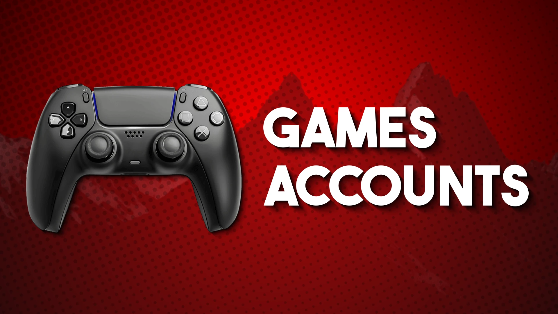 Game Accounts