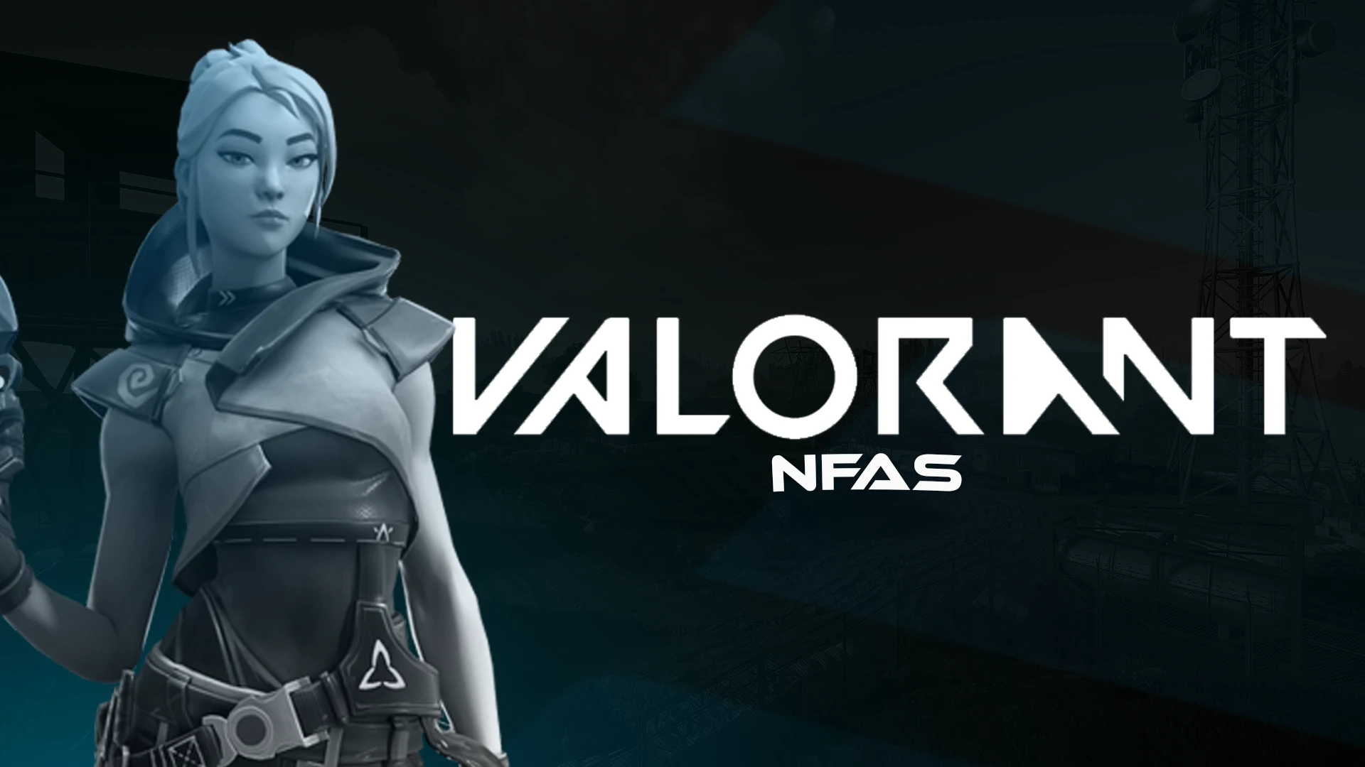 NA region Valorant NFA's