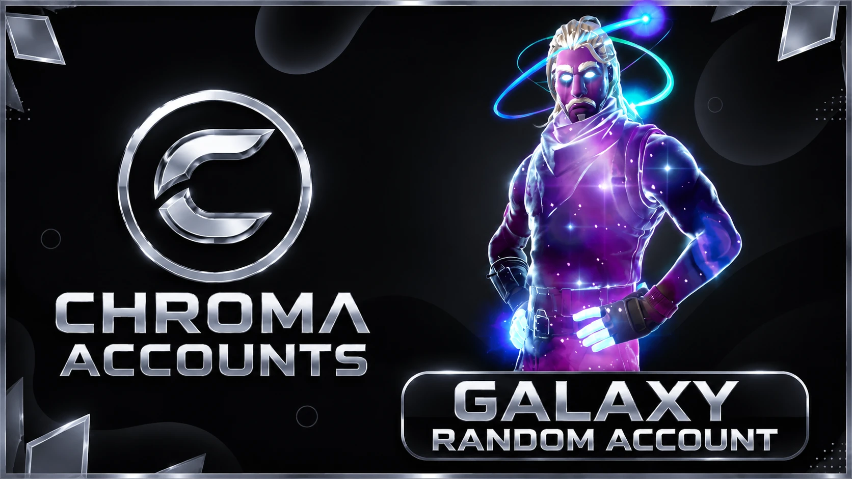 Chroma | Galaxy Skin Account