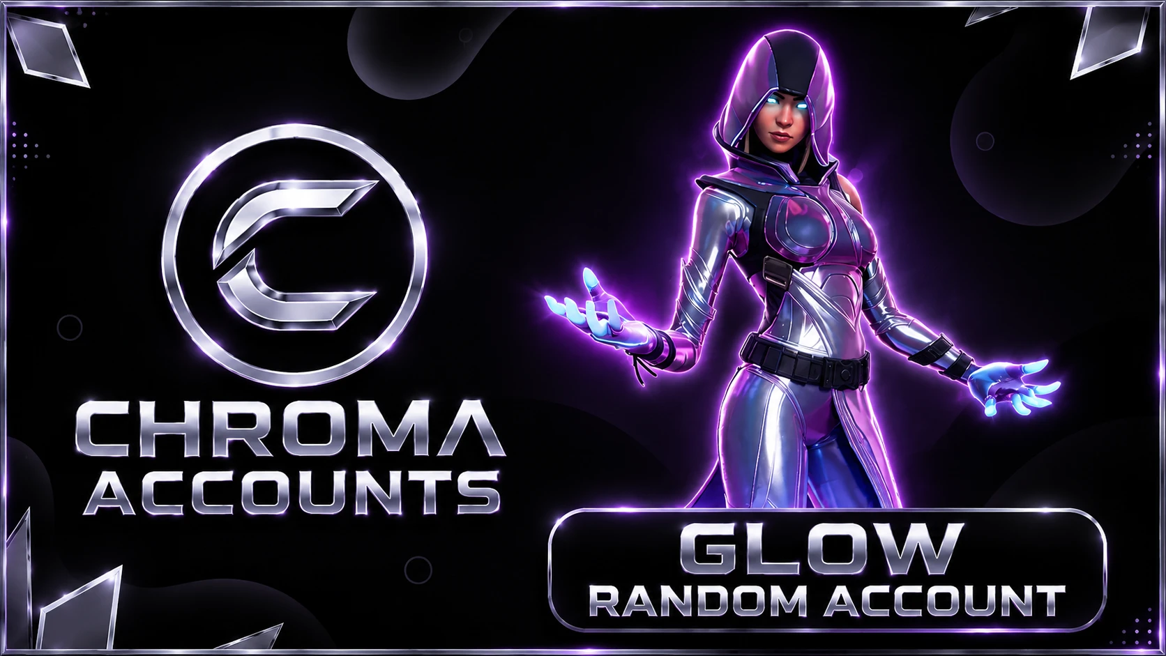 Chroma | GlowSkin Account