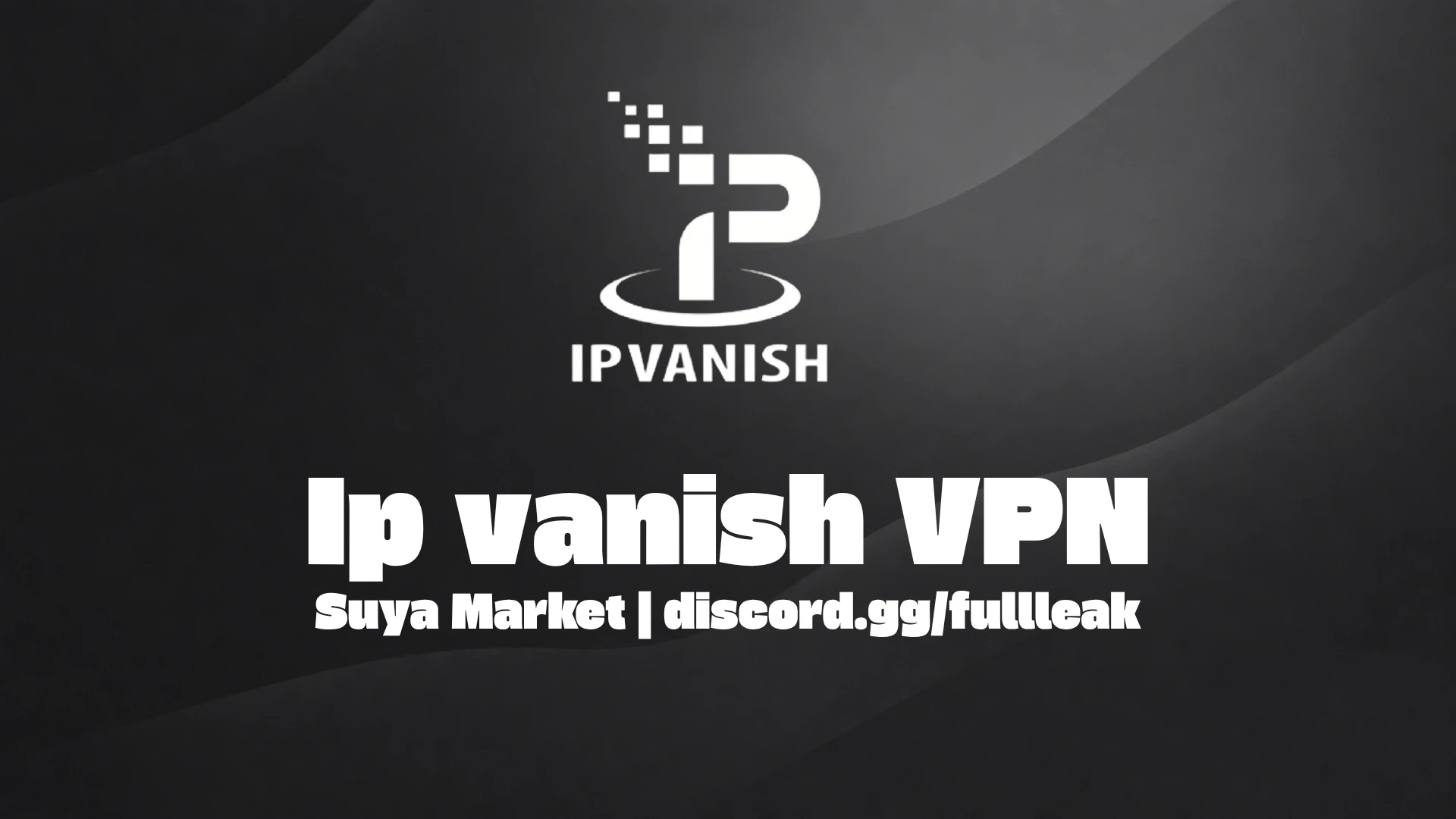 IpVanish VPN [1 AN]