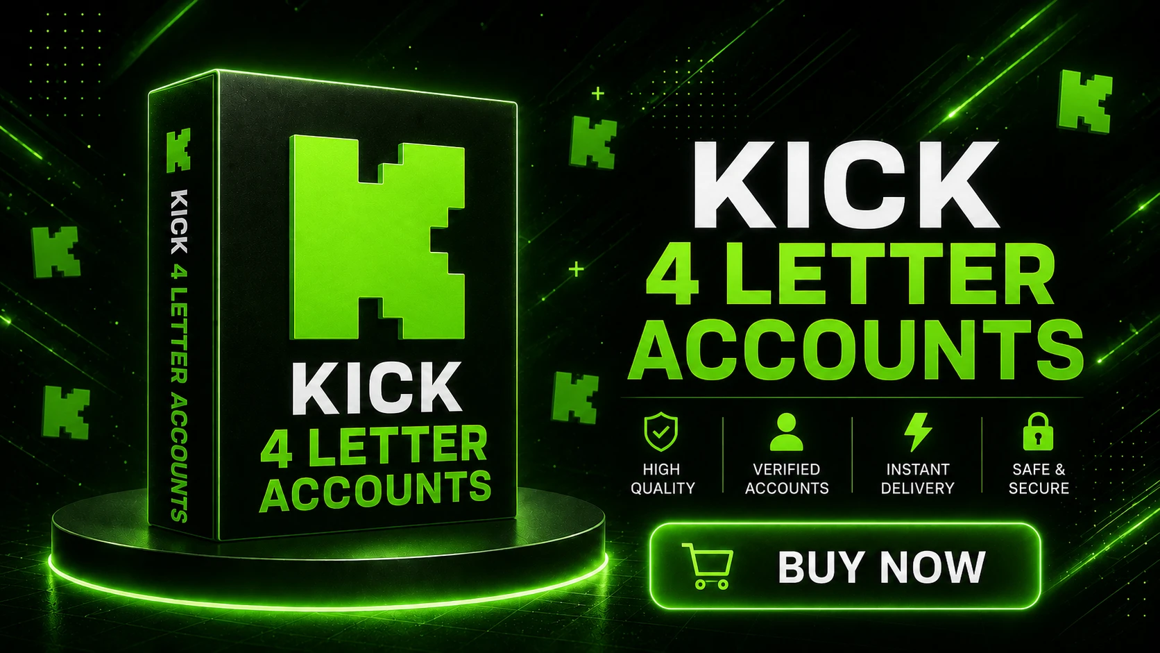 Kick 4 Letter Accounts