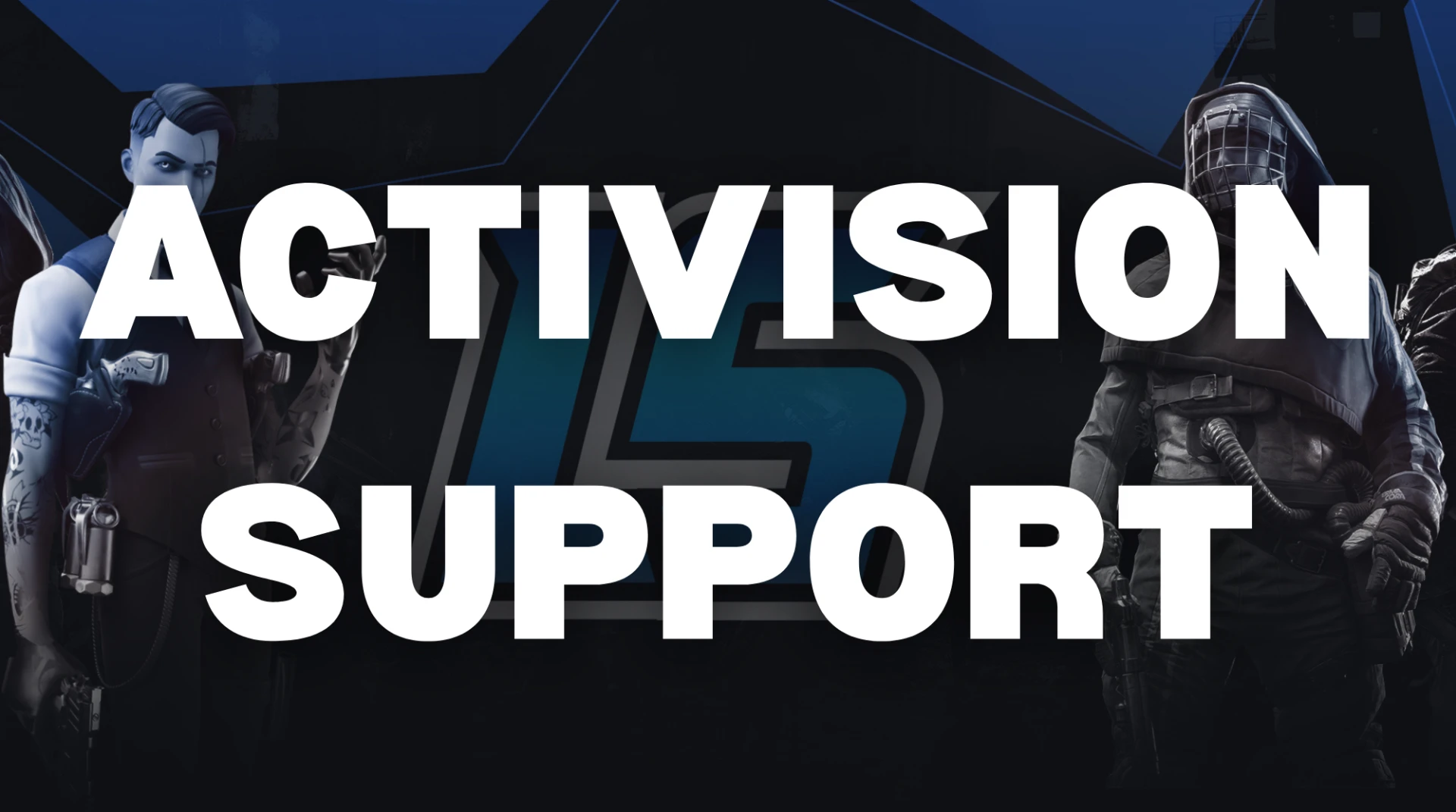 ACTIVISION SUPPORT
