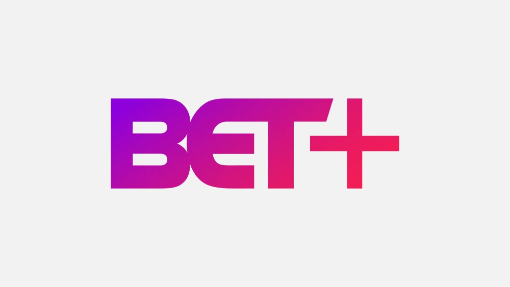 BET+ Premium 4K